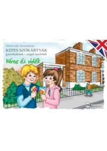 Képes szókártyák gyerekeknek - angol nyelvből - Város és vidék