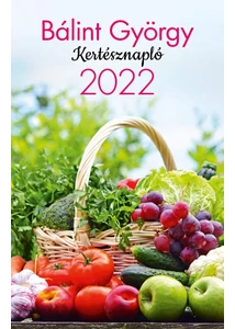 Kertésznapló 2022