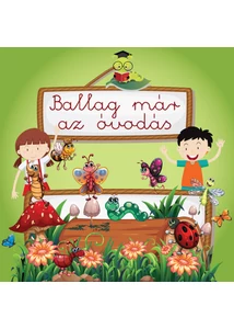 Ballag már az óvodás