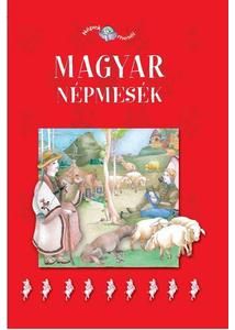 MAGYAR NÉPMESÉK
