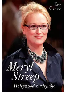 Meryl Streep, Hollywood királynője