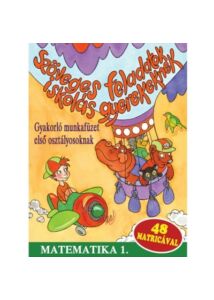 Szöveges feladatok iskolás gyerekeknek - Matematika 1. - 48 matricával