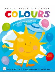 Angol nyelv kicsiknek: Colours - Ismerkedem a színekkel
