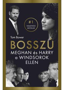 Bosszú - Meghan és Harry a Windsorok ellen