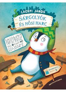 Sárgolyók és hősi harc /Dombontúli mesék 09. + plüssállat