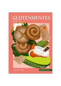 GLUTÉNMENTES RECEPTEK - BOOK MINI 4.