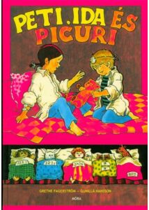 Peti, Ida és Picuri (4. kiadás)