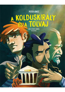 A Kolduskirály és a Tolvaj 3. - The Beggar King and teh Thief 3.