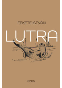 Lutra - Egy vidra regénye (új kiadás)