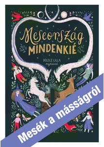 Meseország mindenkié