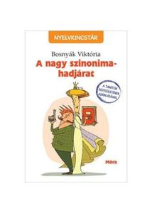 A NAGY SZINONIMA-HADJÁRAT