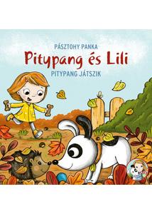 Pitypang játszik - Pitypang és Lili