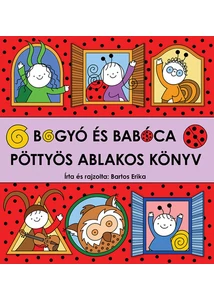 Bogyó és Babóca - Pöttyös ablakos könyv