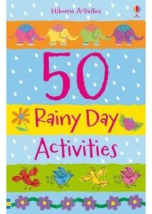 50 Rainy Day Activities