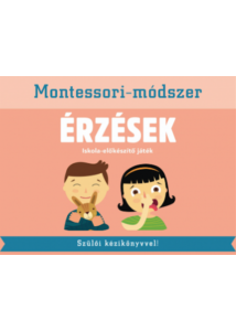 Érzések: Montessori-módszer - Iskolaelőkészítő játék szülői kézikönyvvel