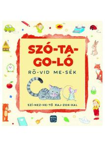 SZÓTAGOLÓ - RÖVID MESÉK - SZÍNEZHETŐ RAJZOKKAL