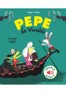 Pepe és Vivaldi - Zenélő könyv