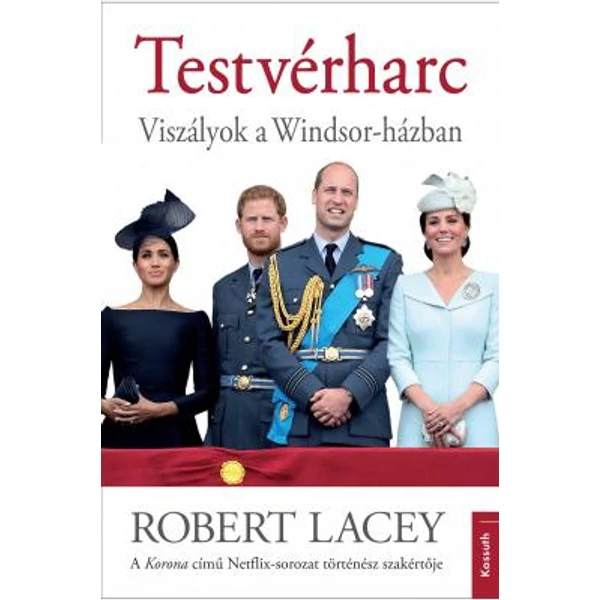 Testvérharc - Viszályok a Windsor-házban