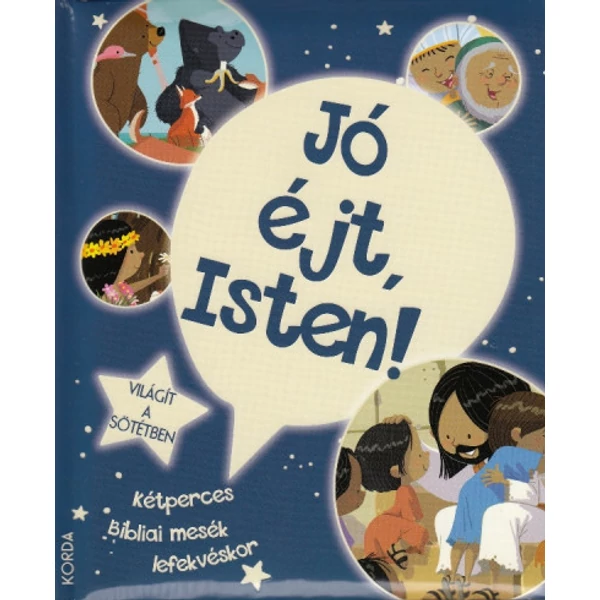 Jó éjt, Isten! - Kétperces bibliai mesék lefekvéskor