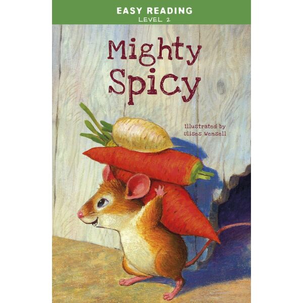 Easy Reading: Level 2 - Mighty Spicy