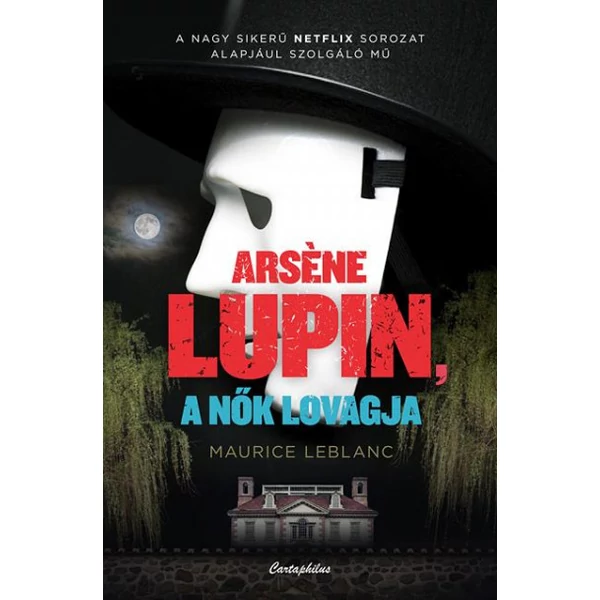 Arsene Lupin, a nők lovagja