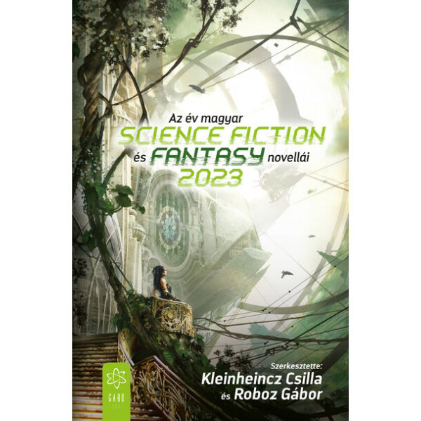  Az év magyar science fiction és fantasynovellái 2023