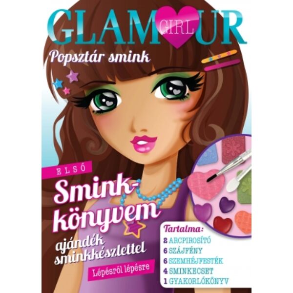 Glamour girl - Popsztár smink