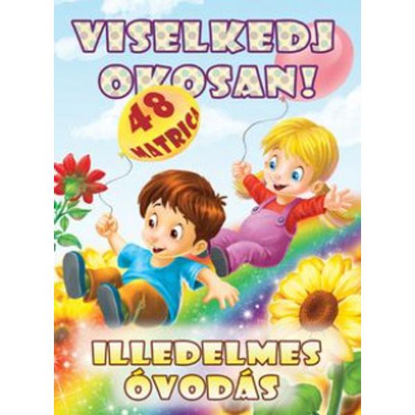 Illedelmes óvodás