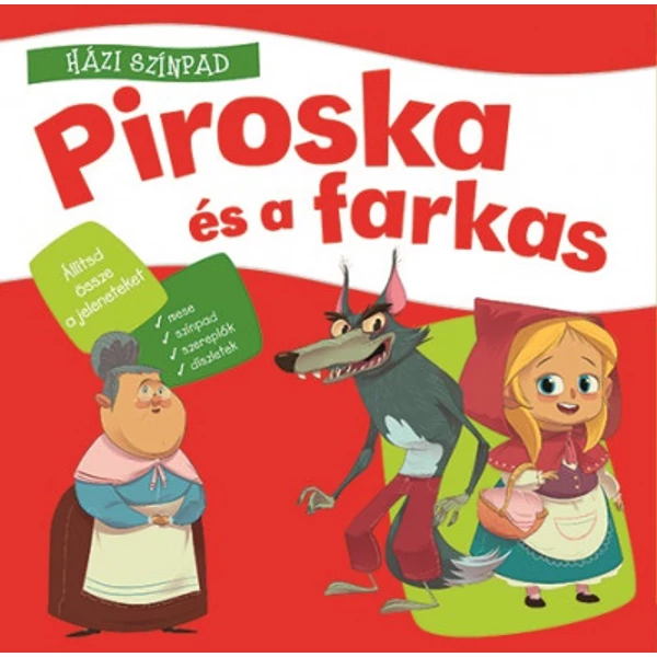 Házi színpad - Piroska és a farkas