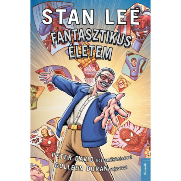 Stan Lee - Fantasztikus életem