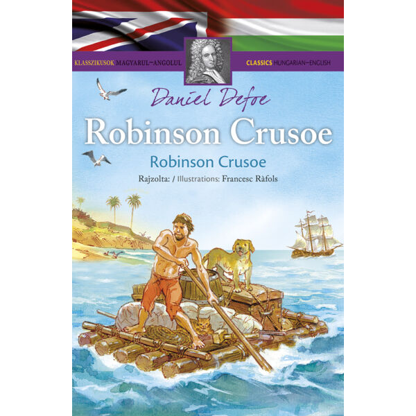 Robinson Crusoe - Klasszikusok magyarul-angolul