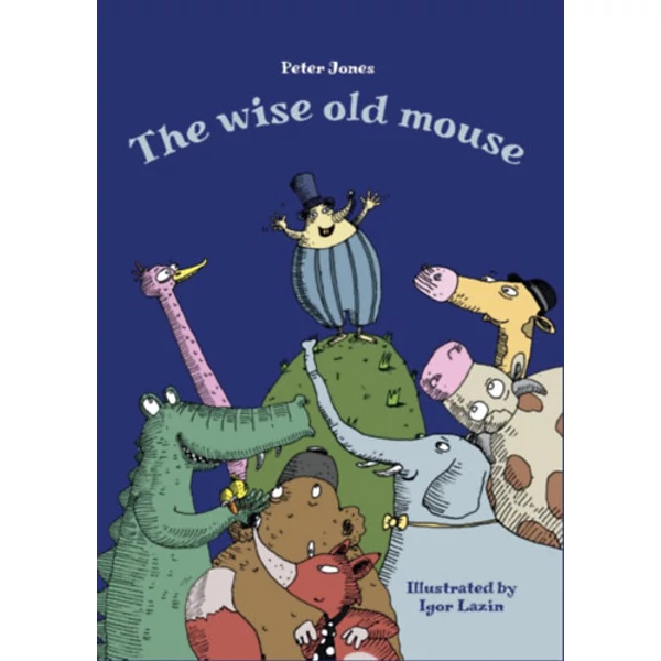 The Wise Old Mouse