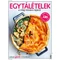 Egytálételek a világ minden tájáról - Bookazine